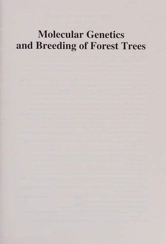 Molecular genetics and breeding of forest trees