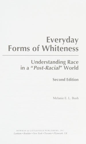 Everyday forms of whiteness