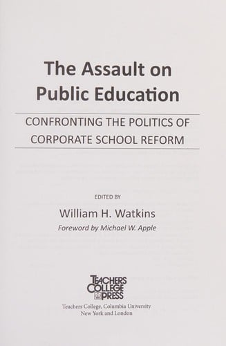 The assault on public education