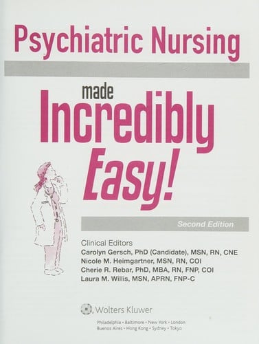 Psychiatric nursing made incredibly easy!