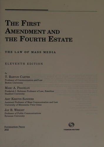 The First Amendment and the fourth estate