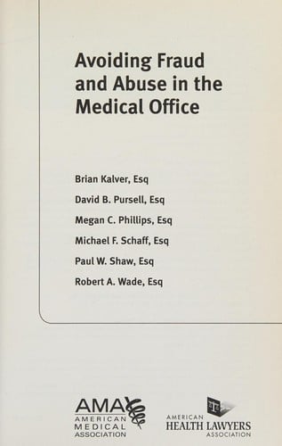 Avoiding fraud and abuse in the medical office