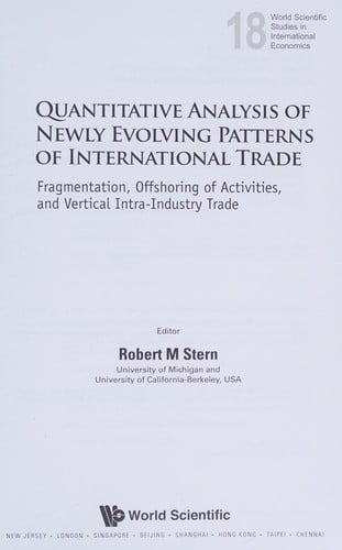 Quantitative analysis of newly evolving patterns of international trade