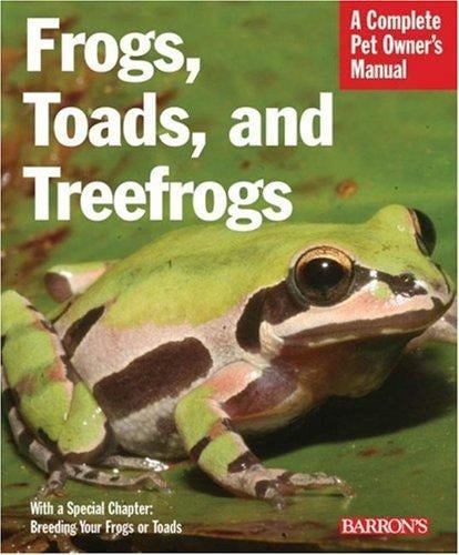 Frogs, toads, and treefrogs