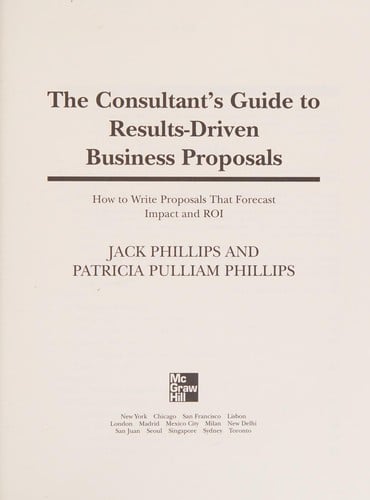 The consultant's guide to results-driven business proposals