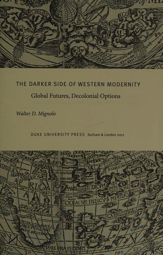 The darker side of Western modernity