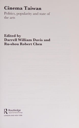 Cinema Taiwan: politics, popularity, and state of the arts