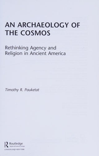 An archaeology of the cosmos