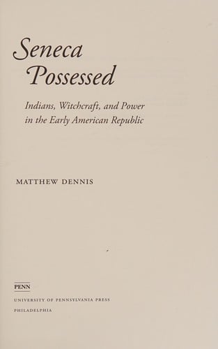 Seneca possessed