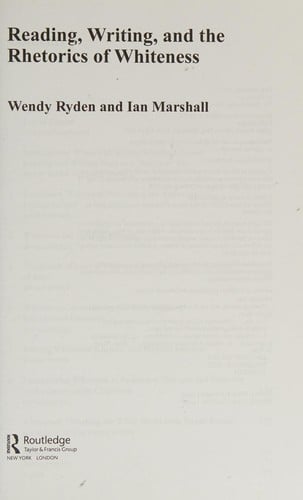 Reading, writing, and the rhetorics of whiteness