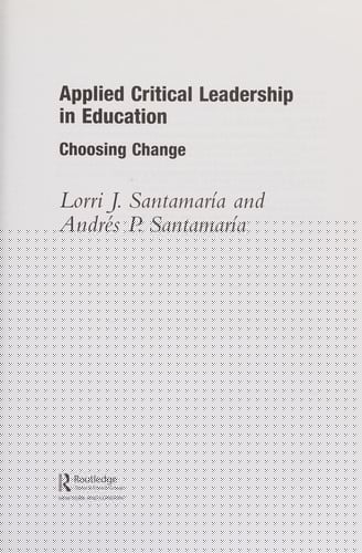 Applied critical leadership in education