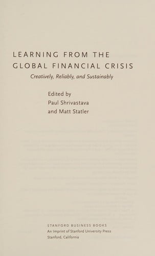 Learning from the global financial crisis