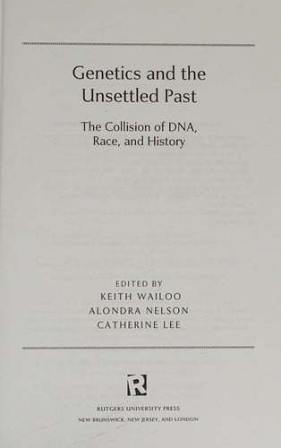 Genetics and the unsettled past