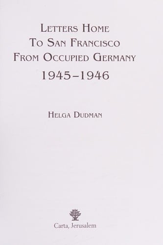 Letters home to San Francisco from occupied Germany, 1945-1946