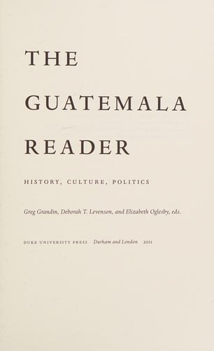 The Guatemala reader