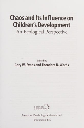 Chaos and its influence on children's development