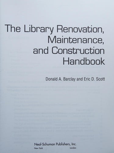The library renovation, maintenance, and construction handbook