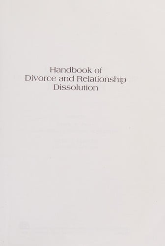 Handbook of divorce and relationship dissolution