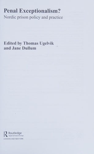 Nordic prison practice and policy, exceptional or not?