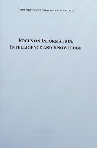 Focus on information, intelligence, and knowledge