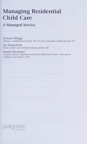 MANAGING RESIDENTIAL CHILD CARE: A MANAGED SERVICE