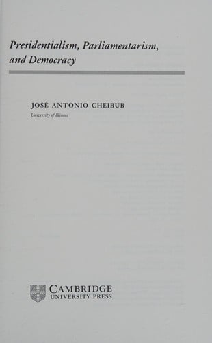 Presidentialism, parliamentarism, and democracy