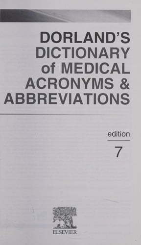 Dorland's dictionary of medical acronyms & abbreviations