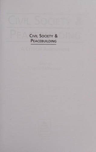 Civil society and peacebuilding: a critical assessment