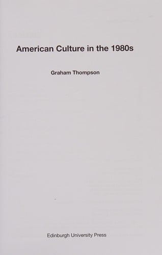 AMERICAN CULTURE IN THE 1980S