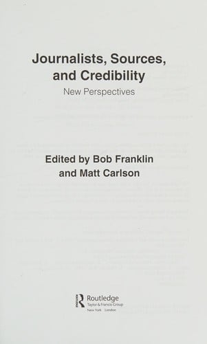 Journalists, sources and credibility