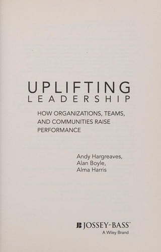 Uplifting leadership