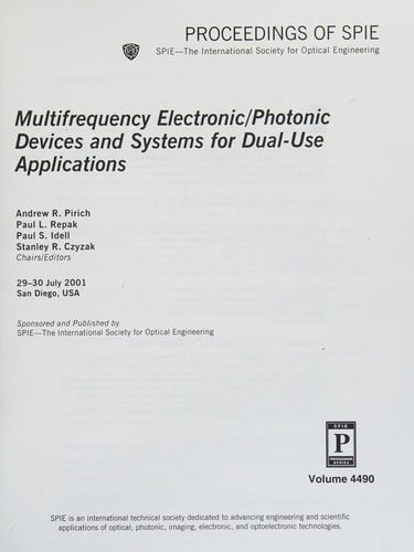 Multifrequency electronic/photonic devices and systems for dual-use applications