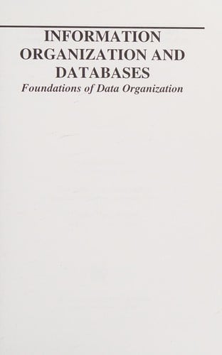 Information organization and databases