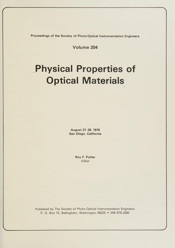 Physical properties of optical materials, August 27-28, 1979, San Diego, California