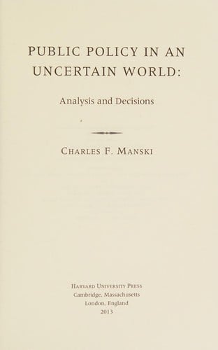 Public policy in an uncertain world