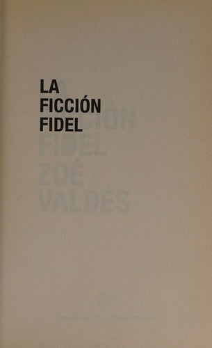 La ficción Fidel