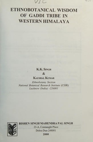 Ethnobotanical wisdom of Gaddi tribe in Western Himalaya