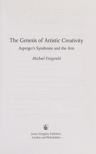 GENESIS OF ARTISTIC CREATIVITY: ASPERGER'S SYNDROME AND THE ARTS