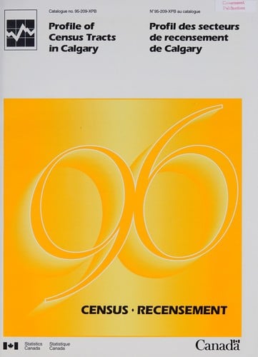 Profile of census tracts in Calgary