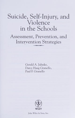 Suicide, self-injury, and violence in the schools