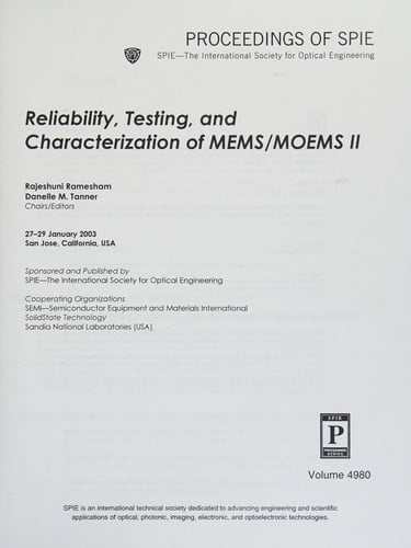 Reliability, testing, and characterization of MEMS/MOEMS II