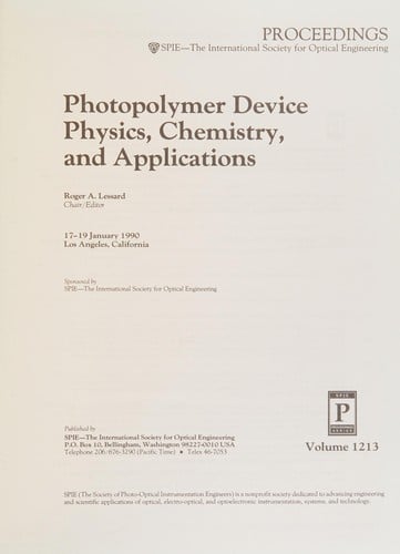 Photopolymer device physics, chemistry, and applications
