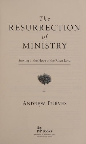 The Resurrection of ministry