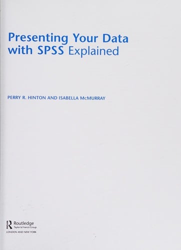 Presenting your data with SPSS explained