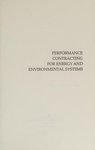 Performance contracting for energy and environmental systems