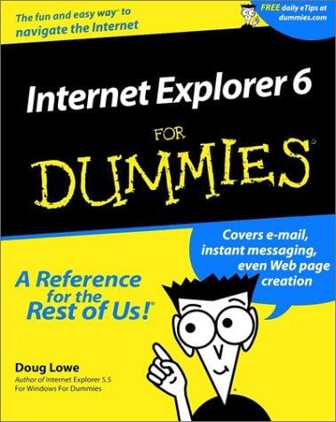 Internet Explorer 6 for dummies