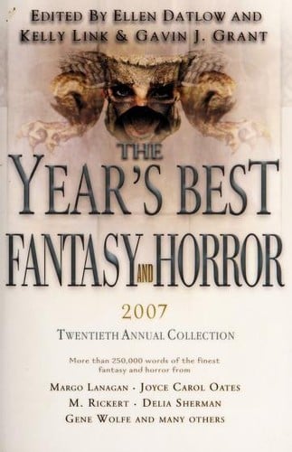 The Year's Best Fantasy and Horror 2007