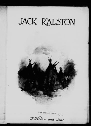 Jack Ralston, or, the outbreak of the Nauscopees