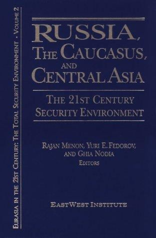 Russia, the Caucasus, and Central Asia