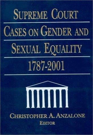 Supreme Court cases on gender and sexual equality, 1787-2001